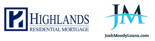 Josh Moody Loans with Highlands Residential Mortgage